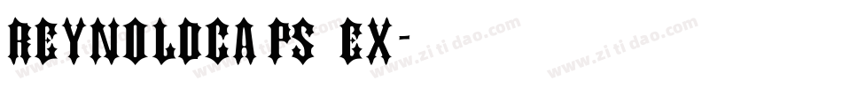 ReynoldCaps Ex字体转换